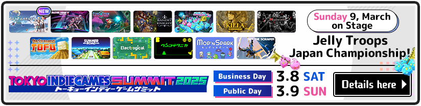 TOKYO INDIE GAMES SUMMIT 2025