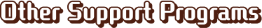 Other Support Programs
